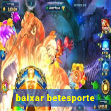 baixar betesporte